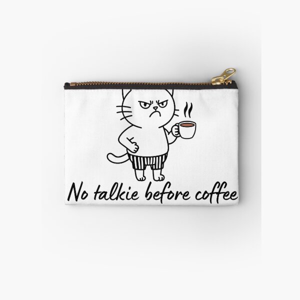 Item preview, Coffee Quote Pun Humor - No Talkie Before Coffee designed and sold by holaitssher.