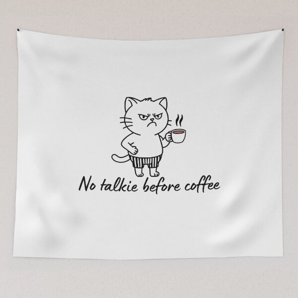 Item preview, Coffee Quote Pun Humor - No Talkie Before Coffee designed and sold by holaitssher.