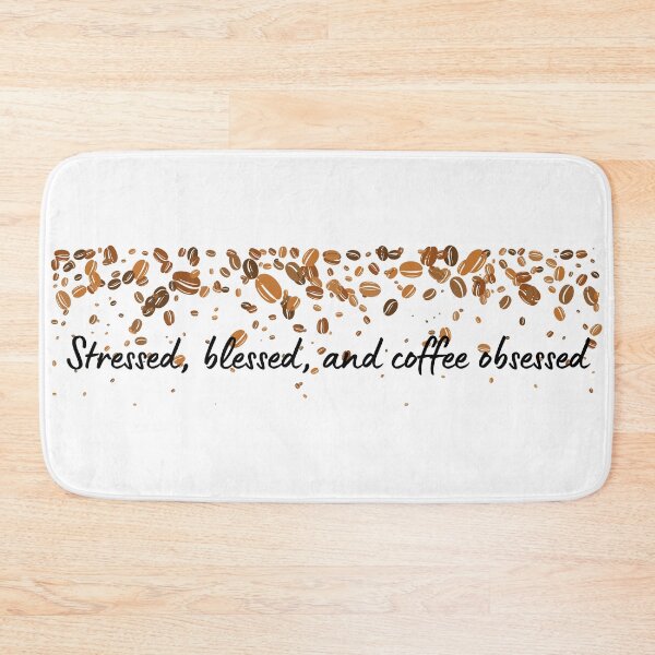 Item preview, Coffee Quote Pun Humor - Stressed, Blessed, and Coffee Obsessed designed and sold by holaitssher.
