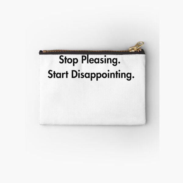 Item preview, Stop Pleasing Start Disappointing – Funny Quote T-shirt Design designed and sold by PsyFlow35.