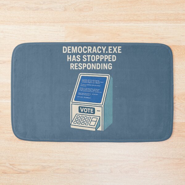 Item preview, Democracy.exe Has Stopped Responding – Glitched Voting Machine Satire designed and sold by VoidBloom Studio.