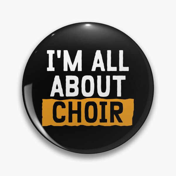 Item preview, I'm All About Choir designed and sold by teesaurus.
