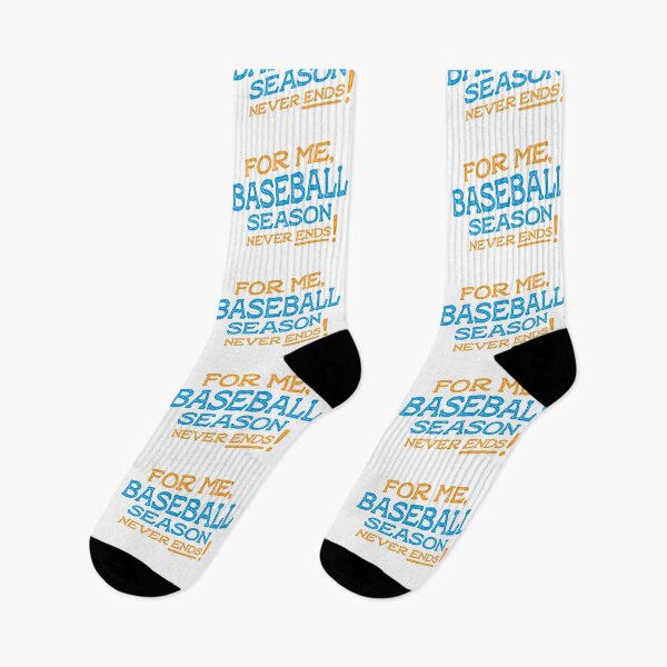 Item preview, For me baseball season never ends designed and sold by teesaurus.