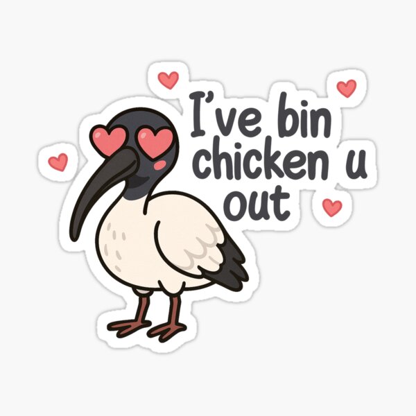 Item preview, I've Bin Chicken You Out - Ibis designed and sold by LeoDaVinki.