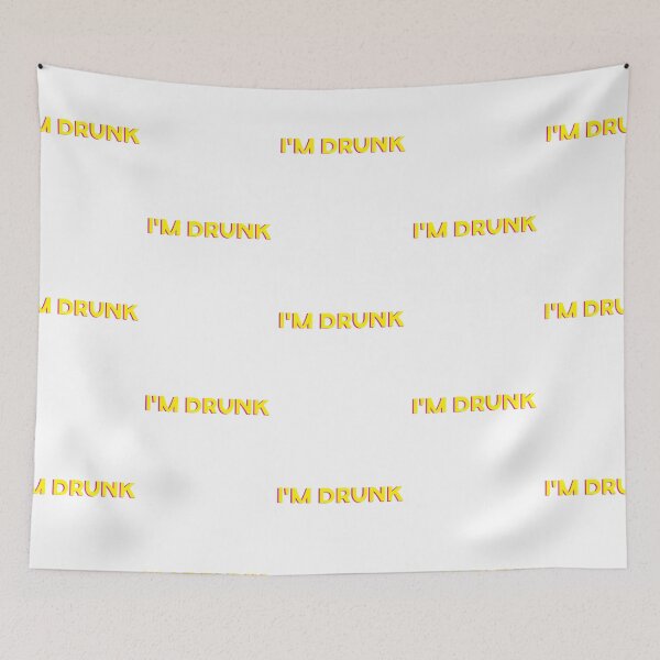 Item preview, Im drunk - funny meme quote designed and sold by FlyGraphics.
