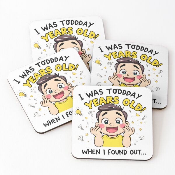 Item preview, I Was Today Years Old | Funny Mind-Blown Meme designed and sold by MyFashionDreams.