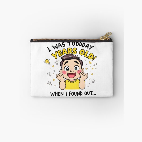 Item preview, I Was Today Years Old | Funny Mind-Blown Meme designed and sold by MyFashionDreams.