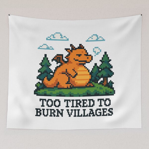 Item preview, Too Tired to Burn Villages Pixel Dragon Fantasy Art designed and sold by NaturePixel.