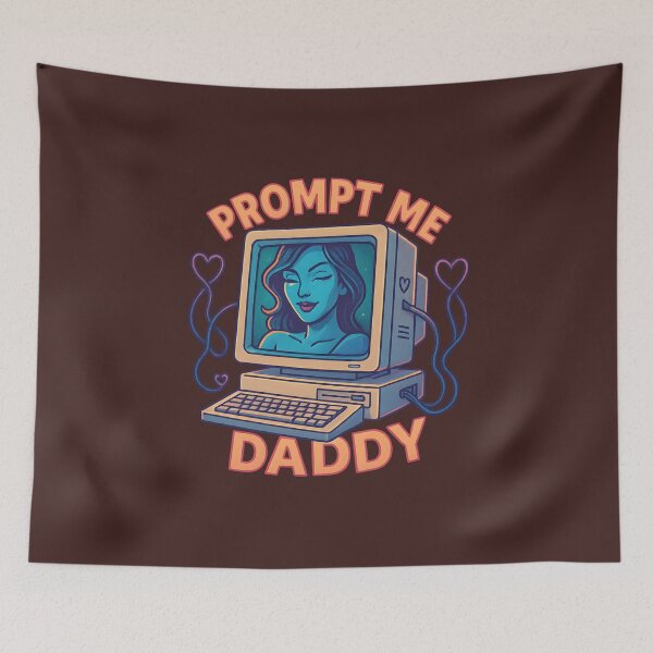 Item preview, Prompt Me Daddy – Flirty Retro AI Computer Art designed and sold by VoidBloom Studio.