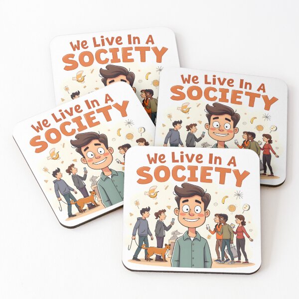 Item preview, We Live In a Society | Wholesome Chaos Cartoon designed and sold by MyFashionDreams.