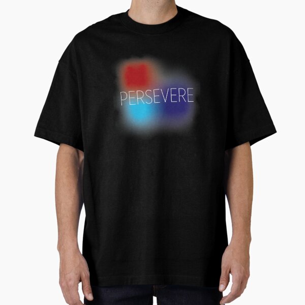 Item preview, PERSEVERE designed and sold by infinitev0id.