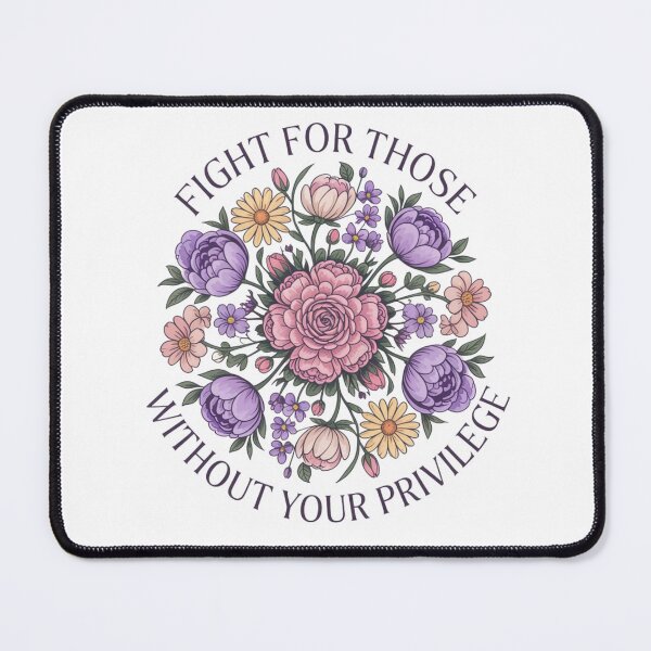 Item preview, Fight For Those Without Your Privilege Women Empowerment designed and sold by NightWisdom.