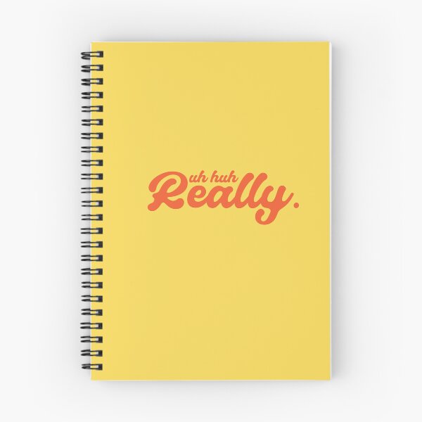 Item preview, Uh huh Really. designed and sold by HappyDoodleBoy.