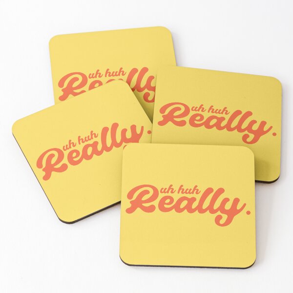 Item preview, Uh huh Really. designed and sold by HappyDoodleBoy.