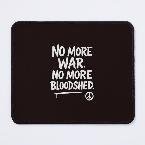 Item preview, No More War designed and sold by franklinadam333.