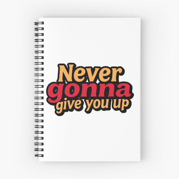 Item preview, Never gonna give you up designed and sold by ChiliPics.