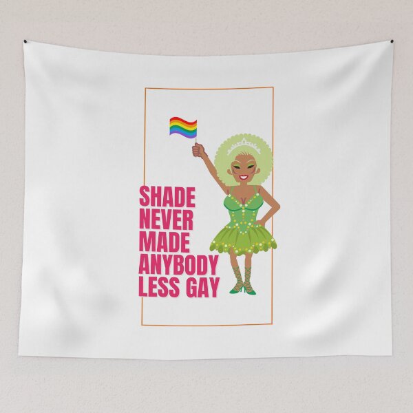 Item preview, Drag Queen Pride Shade Never Made Anybody Less Gay designed and sold by KimRG.