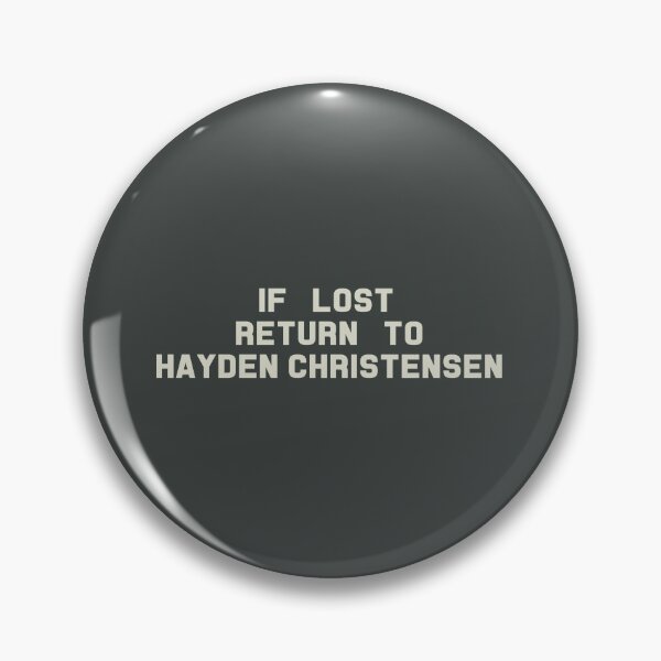 Item preview, If Lost Return to Hayden Christensen Tee designed and sold by deluluhaze.