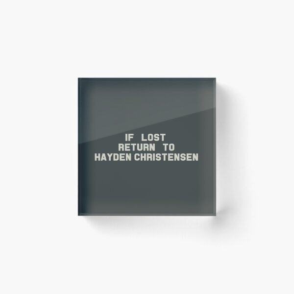 Item preview, If Lost Return to Hayden Christensen Tee designed and sold by deluluhaze.