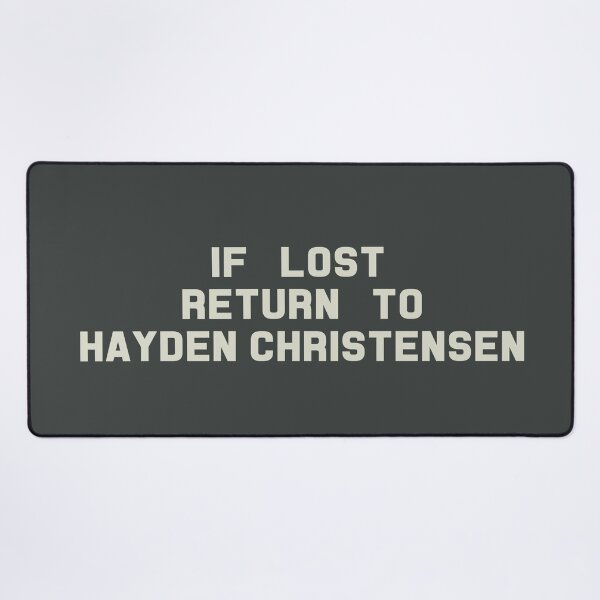 Item preview, If Lost Return to Hayden Christensen Tee designed and sold by 2000sbabyangel.