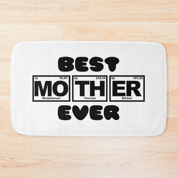 Item preview, Best Mother ever / Periodic Table designed and sold by Jendrik1507.