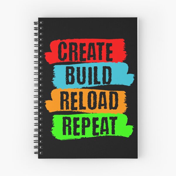 Item preview, Create. Build. Reload. Repeat. designed and sold by BadAttitudeTees.