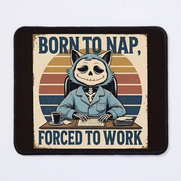 Item preview, Born to Nap Forced to Work Funny Lazy Day Tee designed and sold by modishwelt.