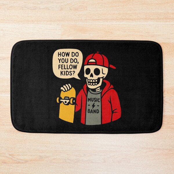 Item preview, How Do You Do, Fellow Kids – Skeleton Version designed and sold by byebyesally.