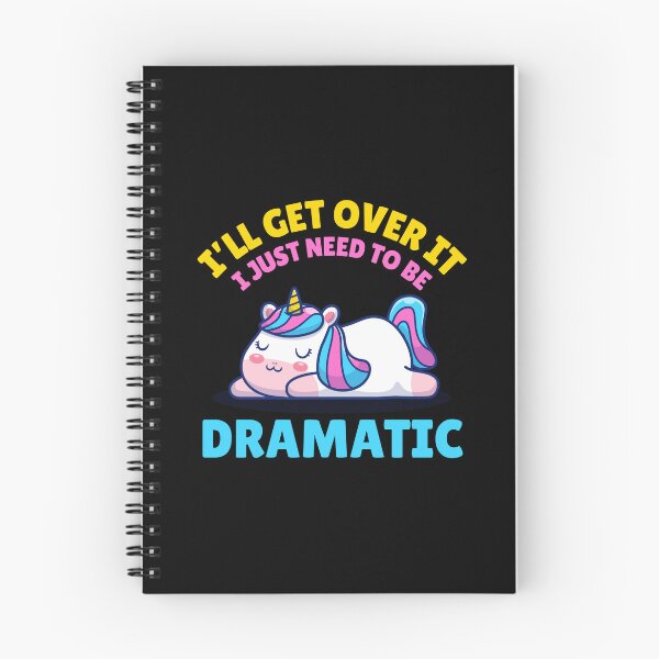 Item preview, I Just Need To Be Dramatic designed and sold by aussieexplore.