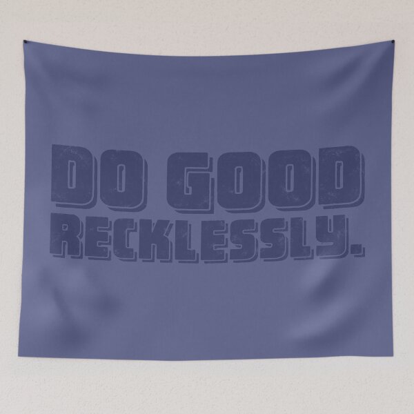 Item preview, Do Good Recklessly - Denim designed and sold by sillyjess.