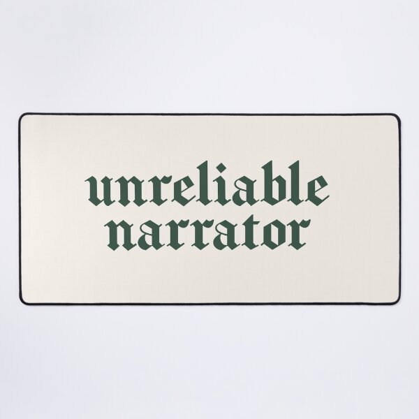 Item preview, Unreliable Narrator - Gothic Literary Aesthetic Typography designed and sold by CranberrySodaCo.