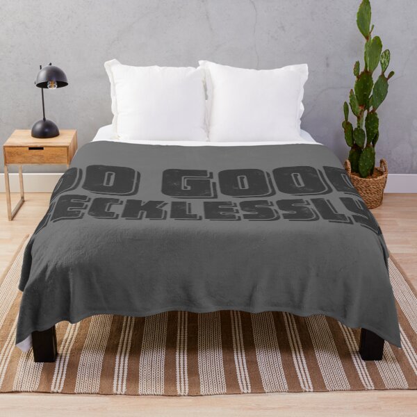 Item preview, Do Good Recklessly - Graphite designed and sold by sillyjess.