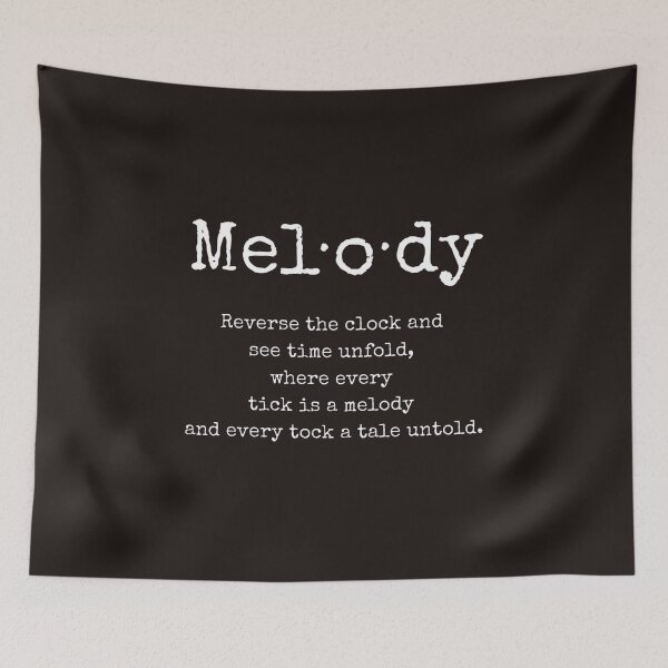 Item preview, Melody word, Literary quote, Whimsical Quote, musical quote designed and sold by ArtbyJustis.