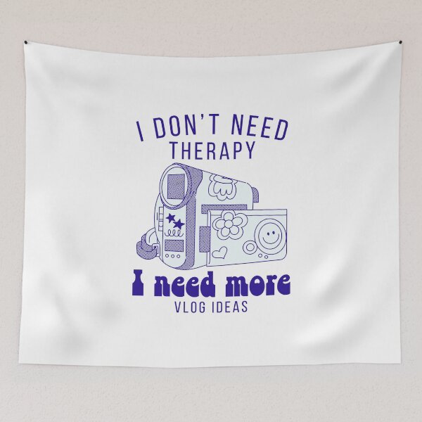 Item preview, I don't need therapy, I need more vlog ideas designed and sold by Peerless-Prime.