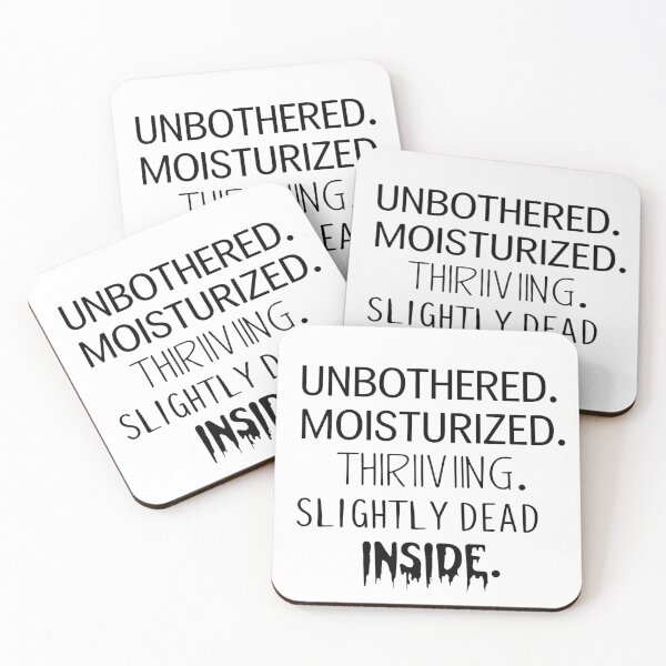 Item preview, Unbothered Moisturized Thriving Funny Sarcastic Quote T-Shirt designed and sold by modishwelt.