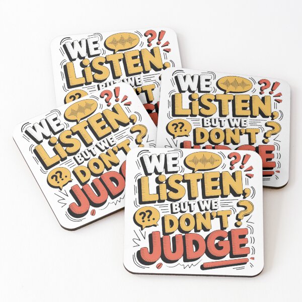 Item preview, We listen but we dont judge designed and sold by Nima Designs .
