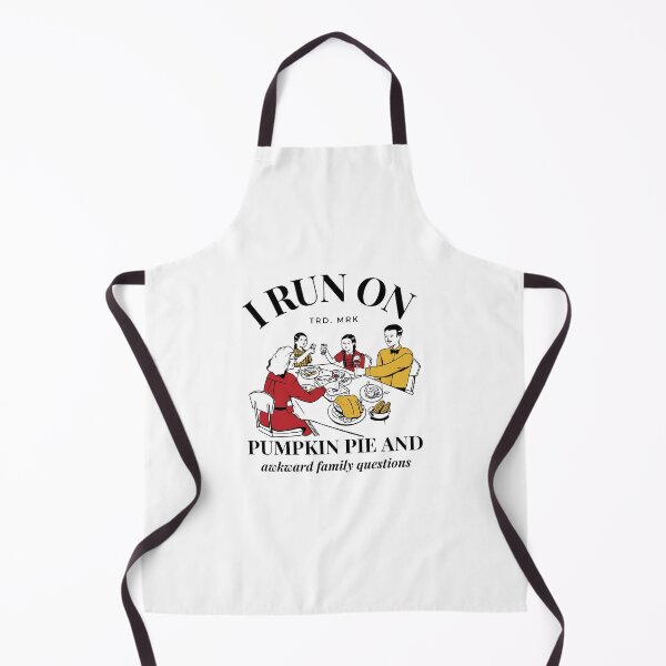 Item preview, I run on pumpkin pie and awkaward family questions designed and sold by Peerless-Prime.