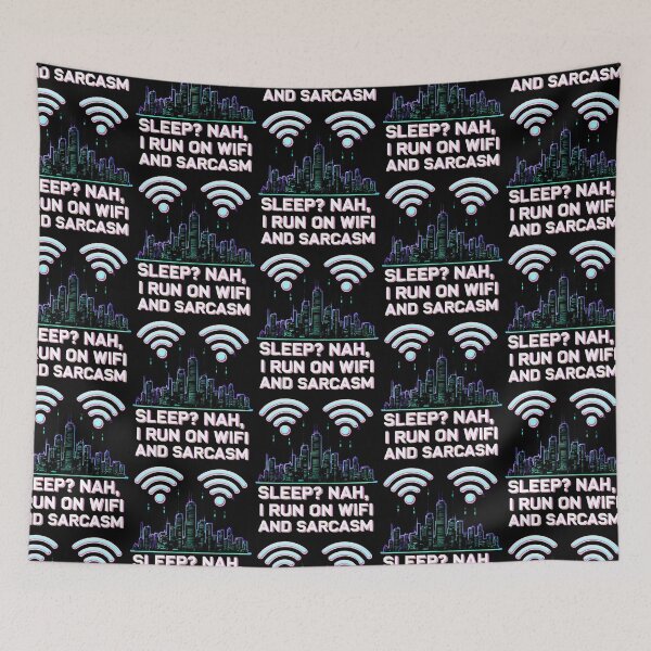 Item preview, Wifi and Sarcasm – Neon City Life No Sleep Humor designed and sold by Taans-Creation.