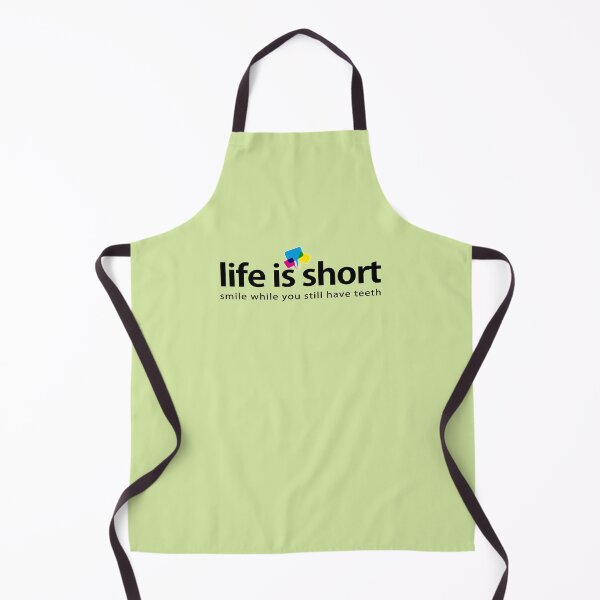 Item preview, Life is short. Smile while you still have teeth  designed and sold by Vanich-Panich.