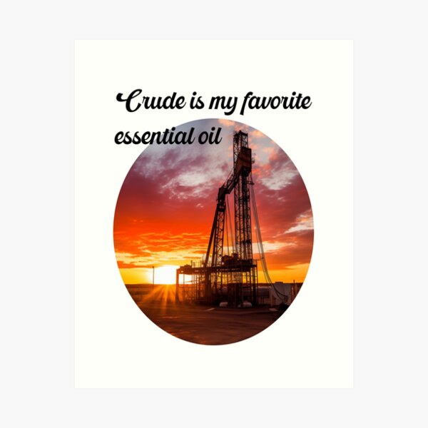 Item preview, Crude is my favorite essential oil designed and sold by CrudeorRefined.