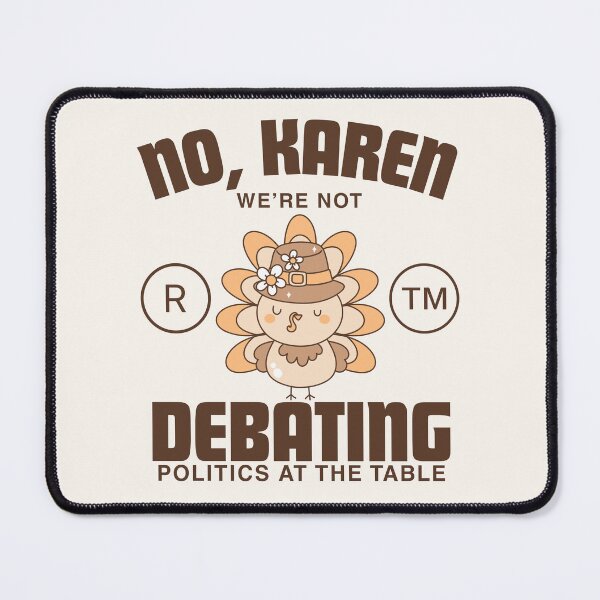 Item preview, No, karen, we're not debating politics at the table designed and sold by Peerless-Prime.