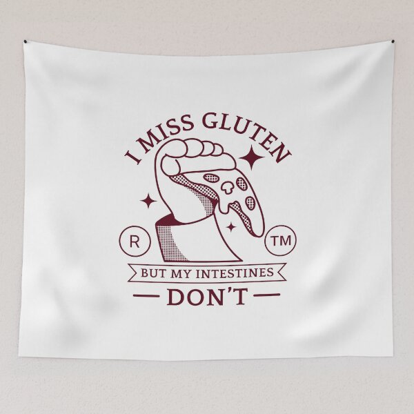 Item preview, I miss gluten but my intestines don't designed and sold by Peerless-Prime.