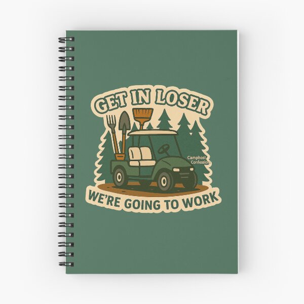 Item preview, Get In Loser, We’re Going to Work – Funny Camp Host Sticker by Camphost Confessions designed and sold by Healy | Sér á báti.