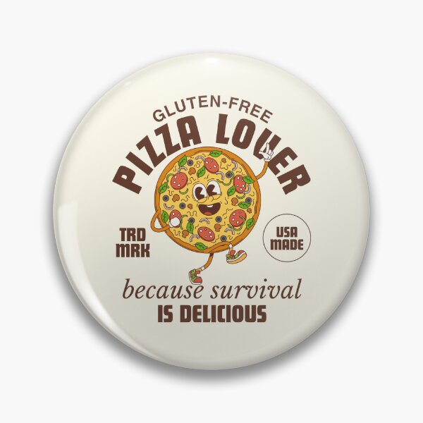 Item preview, Gluten-free pizza lover, because survival is delicious designed and sold by Peerless-Prime.