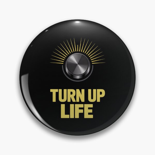 Item preview, Turn Up Life designed and sold by SignumShop.