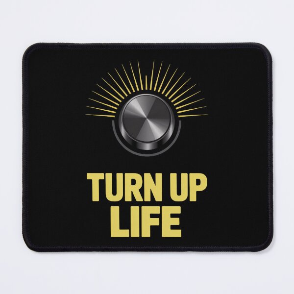 Item preview, Turn Up Life designed and sold by SignumShop.