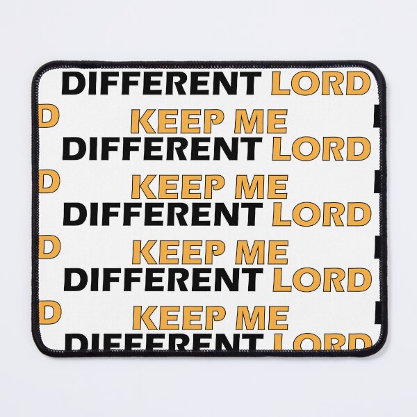 Item preview, Keep me different Lord designed and sold by Positive Mindzet!.