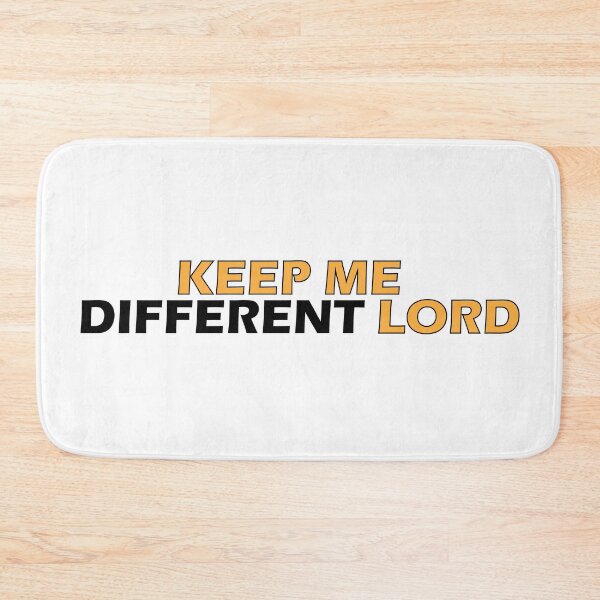 Item preview, Keep me different Lord  designed and sold by Positive Mindzet!.