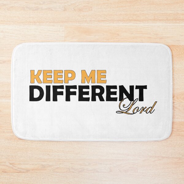 Item preview, Keep me different Lord  designed and sold by Positive Mindzet!.
