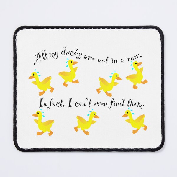 Item preview, Ducks not in a row designed and sold by DesignsbyDustin.